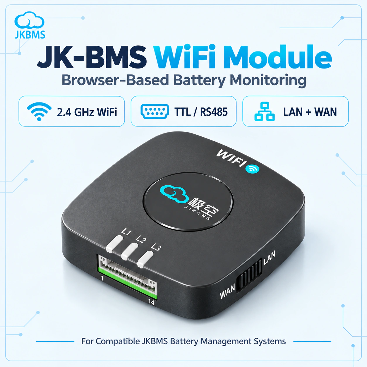 JK-BMS WiFi module overview: browser-based battery monitoring, 2.4 GHz WiFi, TTL or RS485, and LAN or WAN operation.
